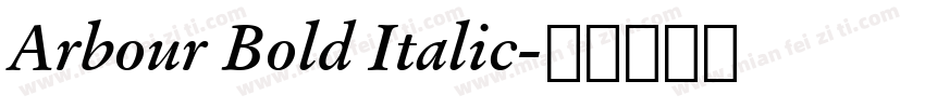 Arbour Bold Italic字体转换